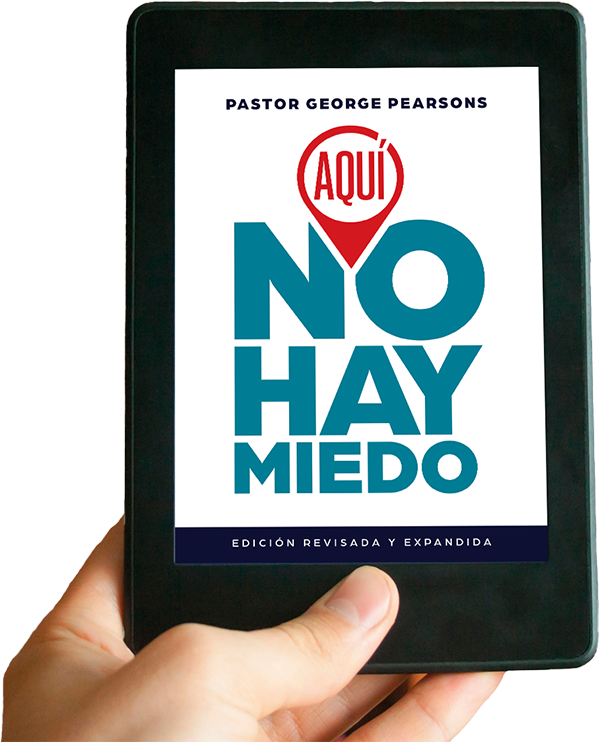Aquí no hay Miedo - Pr George Pearsons